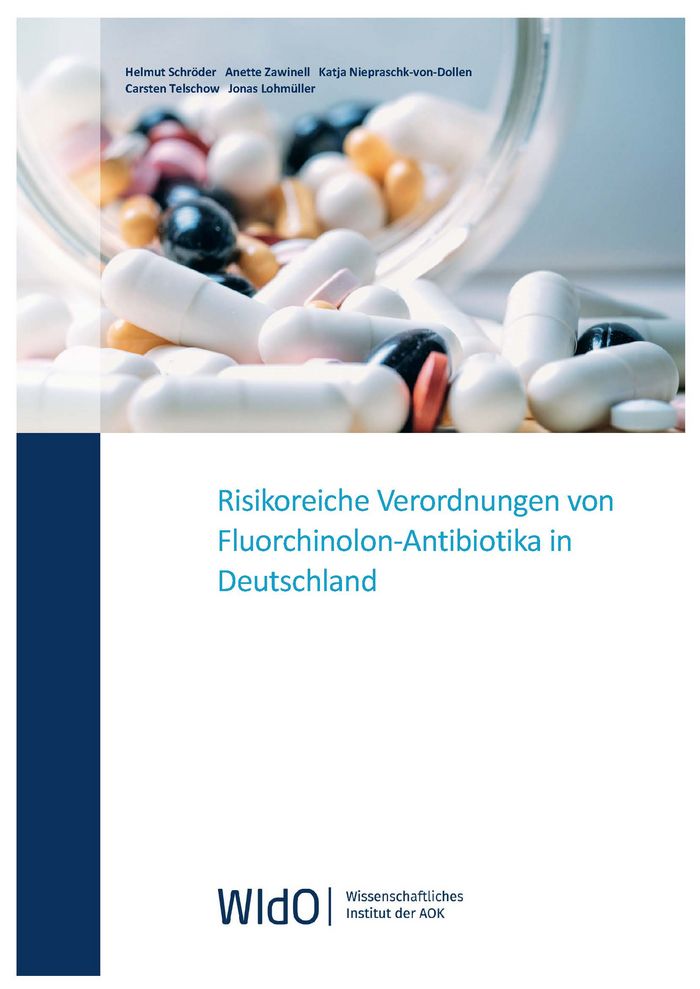 Cover Risikoreiche Verordnungen von Fluorchinolon-Antibiotika in Deutschland